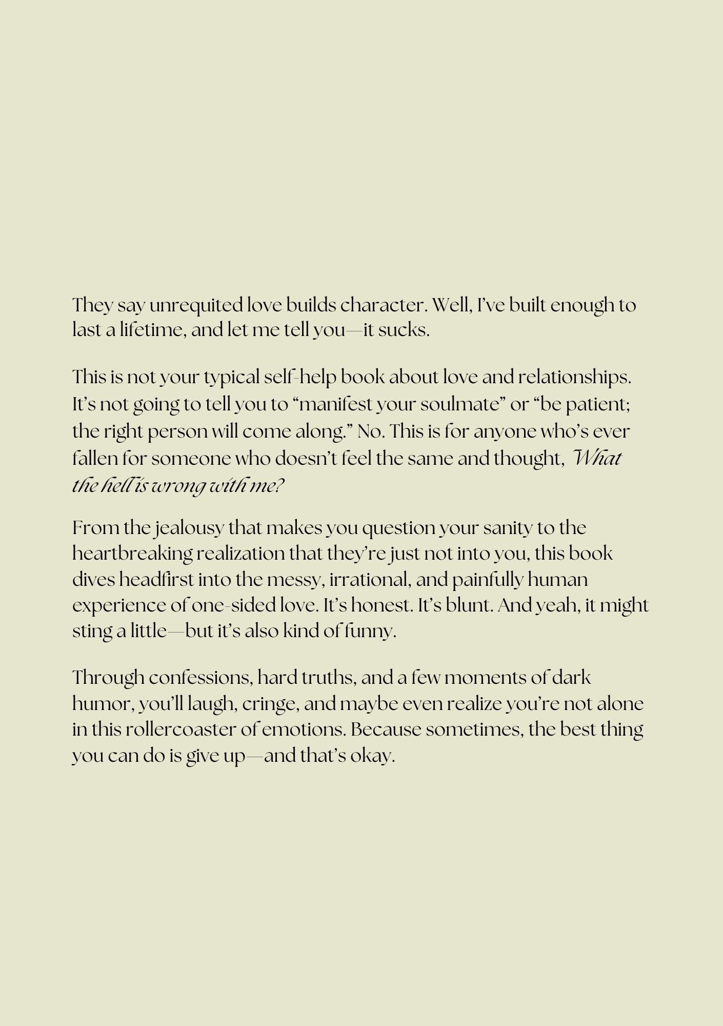 Give Up, Seriously. They're Just Not Into You - Image 3